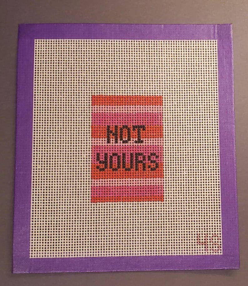 Needlepoint canvas luggage tag series Not Yours beginner