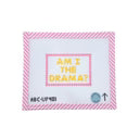 Am I the Drama? Canvas