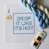 Drop It Like It's Hot Canvas