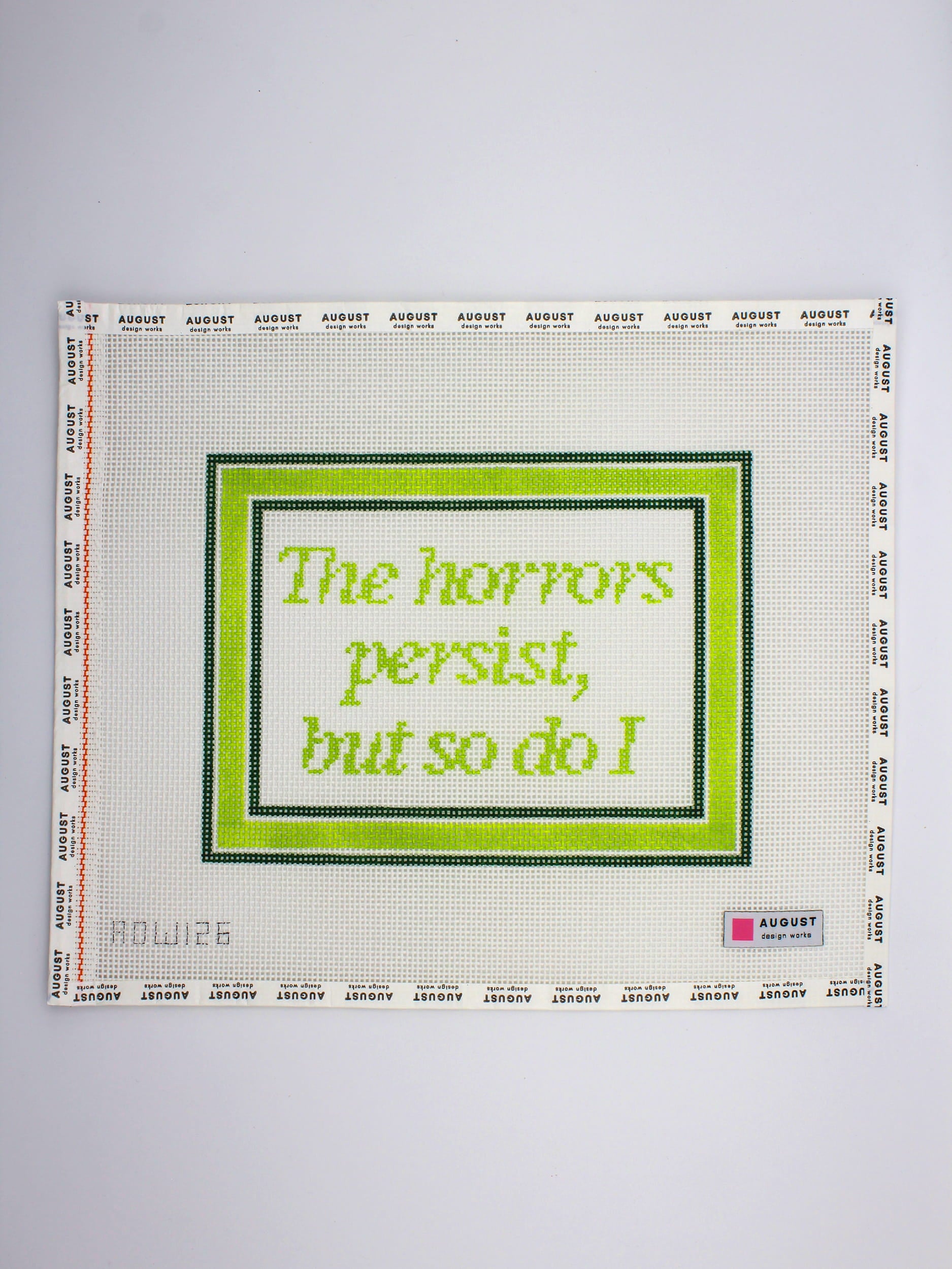 The Horrors Persist But So Do I - Green Canvas