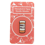 Chill Pills Needle Minder