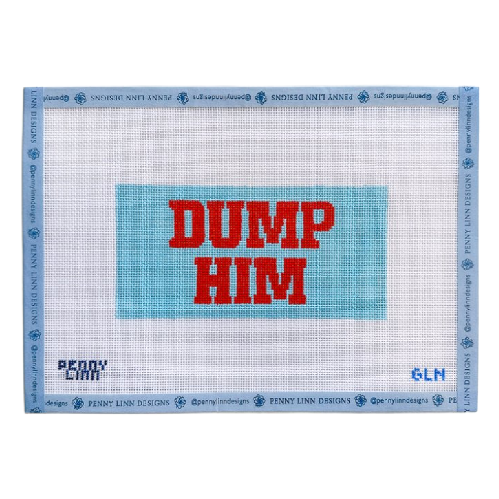 Dump Him Canvas