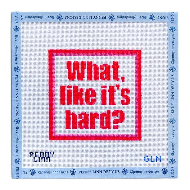 What Like It's Hard?