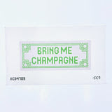 Bring Me Champagne Printed Canvas