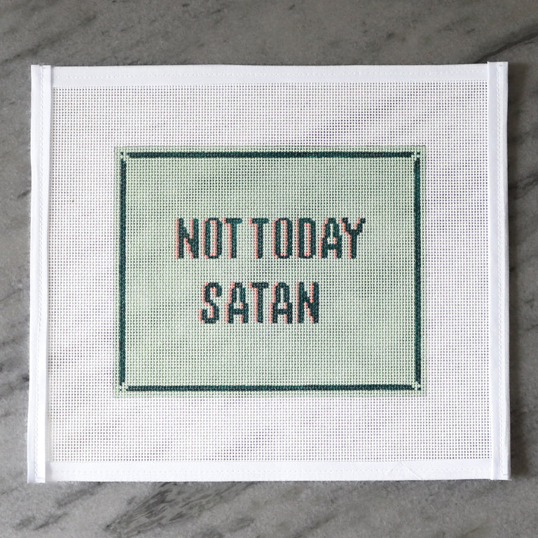 Not Today Satan -  Green Canvas