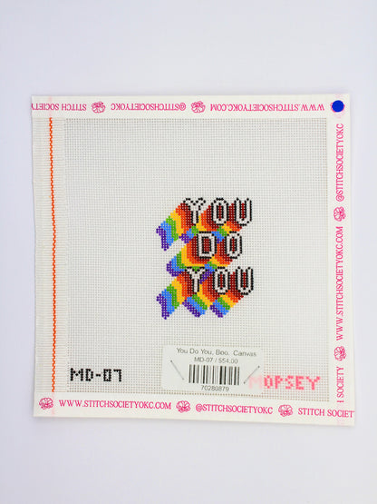 You Do You, Boo.  Canvas